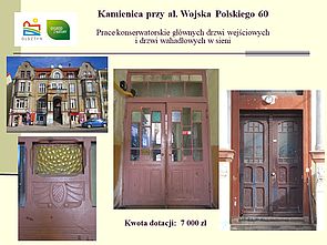 Dotacja na renowację drzwi głównych wejściowych i wahadłowych w sieni kamienicy przy al. Wojska Polskiego 60