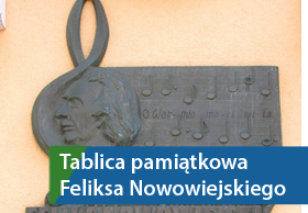 Tablica pamiątkowa Feliksa Nowowiejskiego