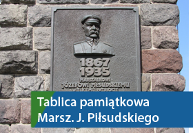 Tablica pamiątkowa Marsz. J. Piłsudskiego